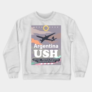 USH Argentina airport Crewneck Sweatshirt